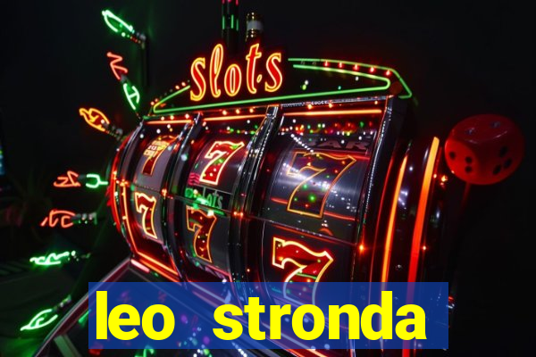 leo stronda terminou com greicy santos